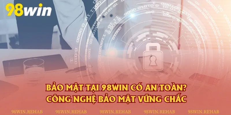 Các công nghệ hàng đầu được nhà cái áp dụng giúp bảo vệ dữ liệu người chơi